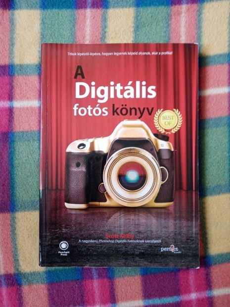 Scott Kelby: A digitlis fots knyv Best of