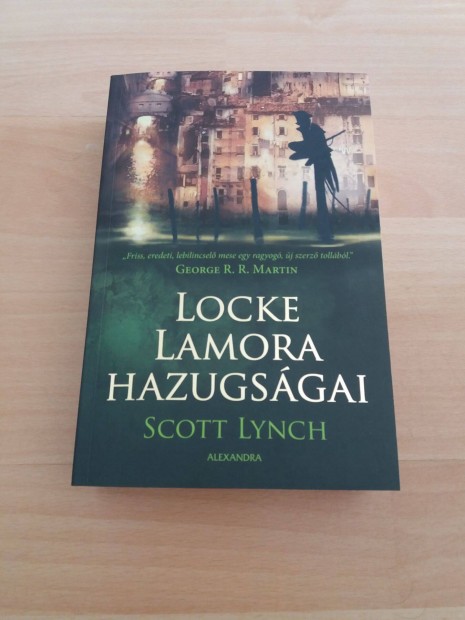 Scott Lynch: Locke Lamora hazugsgai