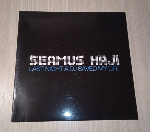 Seamus Haji - Last Night A DJ Saved My Life (Vinyl,2007)