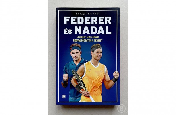 Sebastin Fest: Federer s Nadal (Csak szemlyesen!)