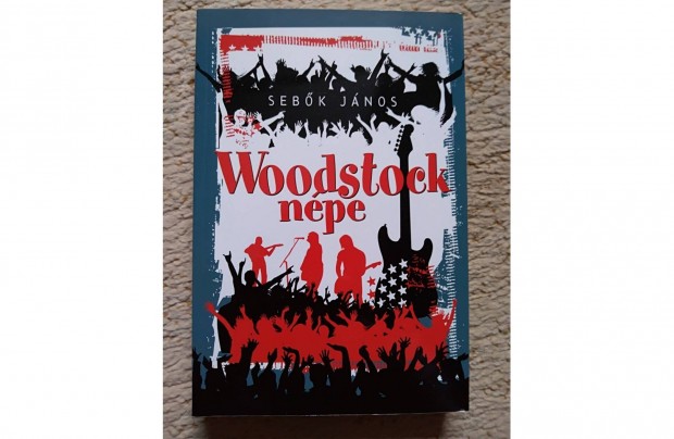 Sebk Jnos: Woodstock npe