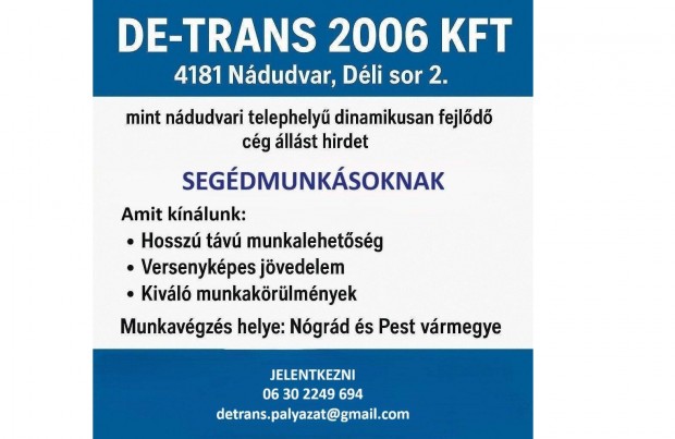 Seg�dmunk�st keres�nk!