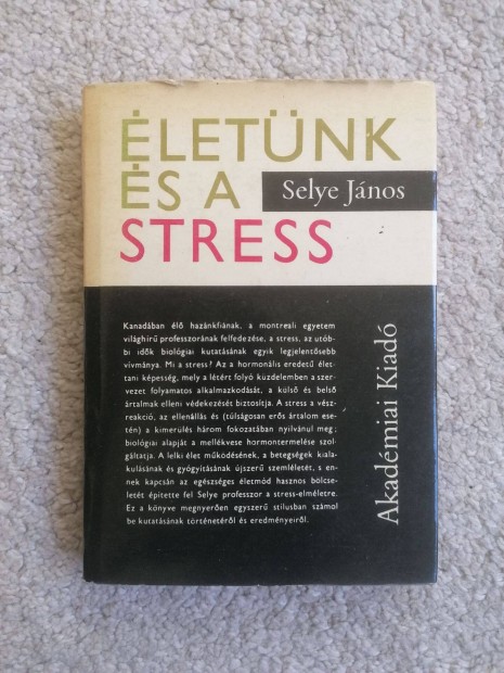 Selye Jnos: letnk s a stress