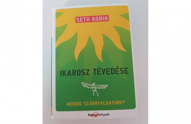 Seth Godin: Ikarosz tvedse