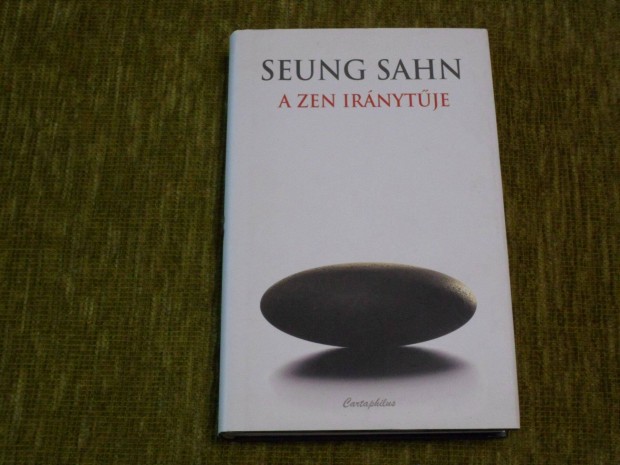 Seung Sahn: A zen irnytje