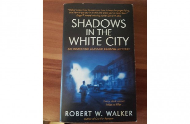 Shadows in the White City: An Inspector Alastair Ransom Mystery