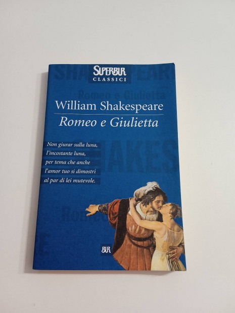 Shakespeare: Romeo e Giulietta, olasz nyelv 