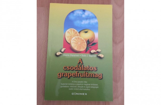 Sharamon Baginski: A csodlatos grapefruitmag