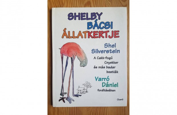 Shel Silverstein: Shelby bcsi llatkertje - Varr Dniel fordtsban