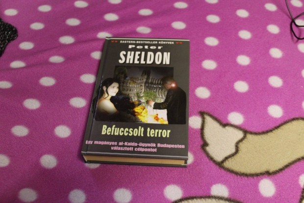 Sheldon: Befuccsolt terror (al kaida ugynok Bp-en)- Uj