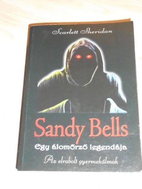 Sheriden: Sandy Bells - Egy lomrz legendja