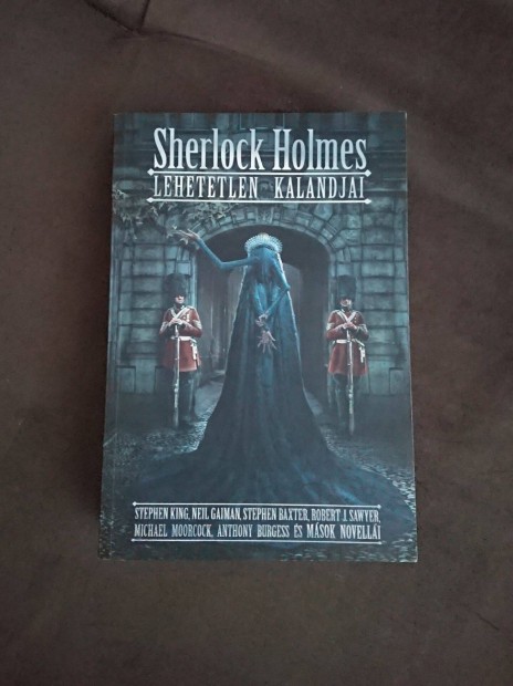 Sherlock Holmes lehetetlen kalandjai, John Joseph Adams (szerk.)