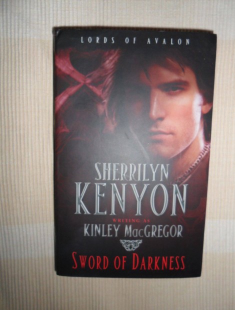 Sherrilyn Kenyon / Kinley Macgregor: Sword of Darkness (angol)