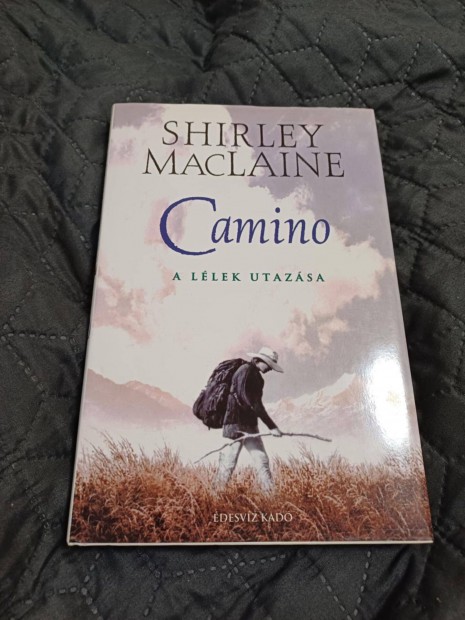 Shirley Maclaine: Camino