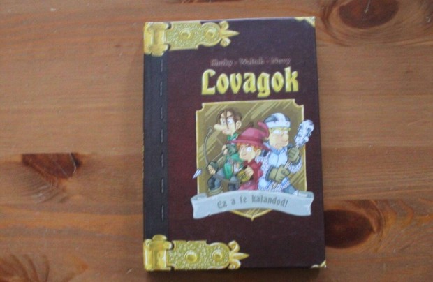 Shuky-Waltch-Novy - Lovagok ( Ez a te kalandod ) képregény