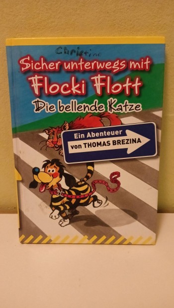 Sicher unterwegs mit Flocki Flott Die bellende Katze nmet nyelv kny