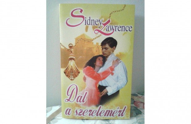 Sidney Lawrence: Dal a szerelemrt - knyv