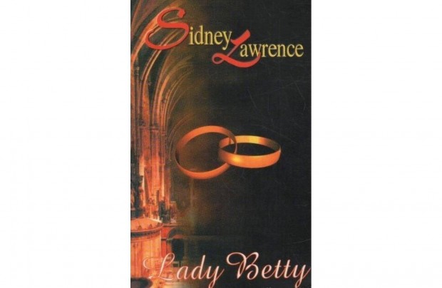 Sidney Lawrence: Lady Betty