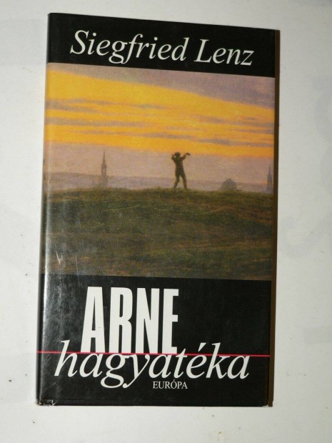 Siegfried Lenz Arne hagyatka / knyv Eurpa Knyvkiad 2001