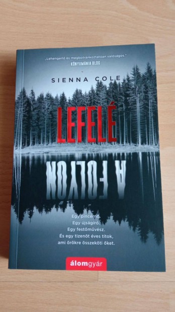 Sienna Cole : Lefel a folyn c knyv 1600 Ft