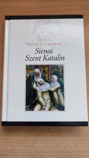 Sigrid Undset: Sienai Szent Katalin