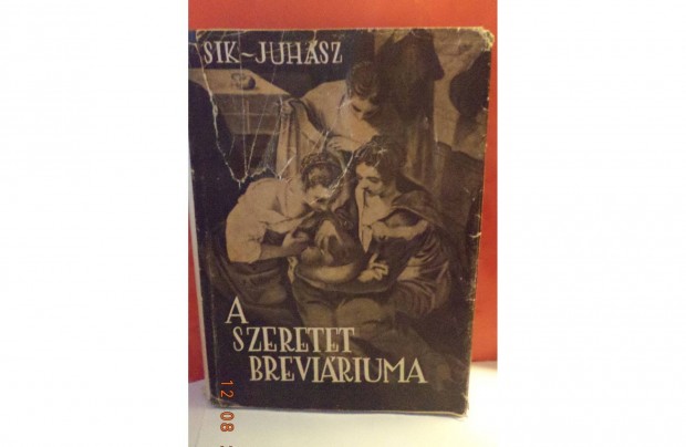 Sk Sndor - Juhsz Vilmos: A szeretet breviriuma