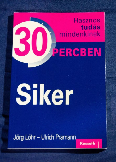 Siker 30 percben