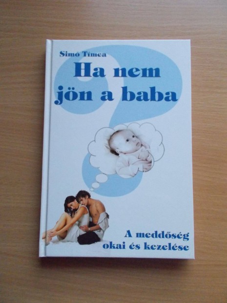 Sim Tmea: Ha nem jn a baba