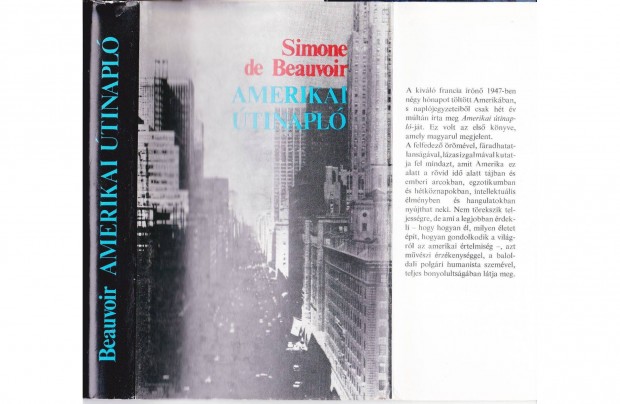 Simone de Beauvoir: Amerikai utinapl (1976. 470 oldal)