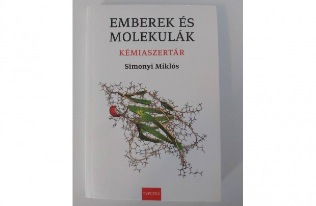 Simonyi Mikls: Emberek s molekulk
