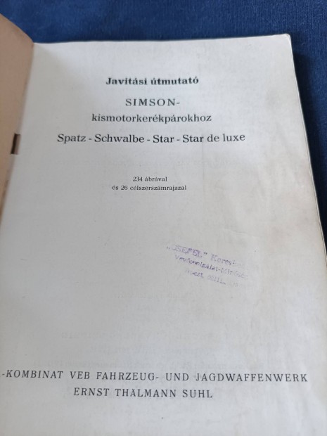 Simson Star,Spatz,Schwalbe javítási könyv