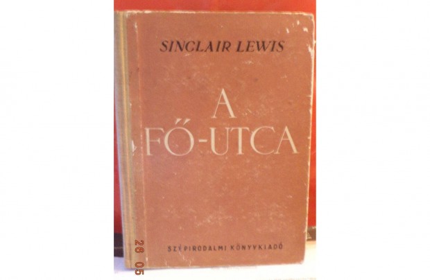 Sinclair Lewis: A F - utca