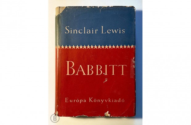 Sinclair Lewis: Babbitt (Eurpa 1958) Csak szemlyesen!