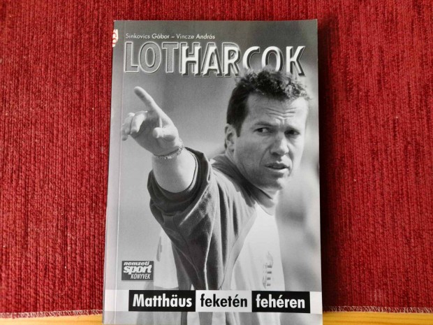 Sinkovics Gábor - Lotharcok (Matthäus feketén-fehéren)