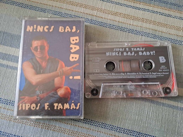 Sipos F. Tamás Nincs baj, baby - kazetta