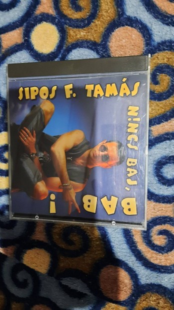 Sipos F. Tams Nincs baj baby cd