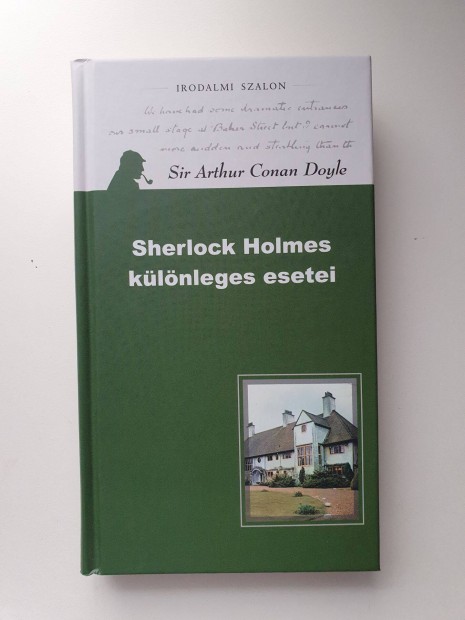 Sir Arthur Conan Doyle - Shelrock Holmes klnleges esetei