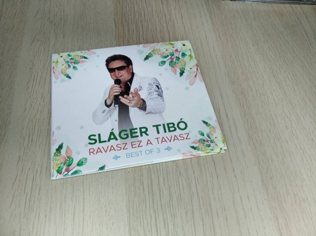 Slger Tib Ravasz Ez A Tavasz - Best Of 3 / CD