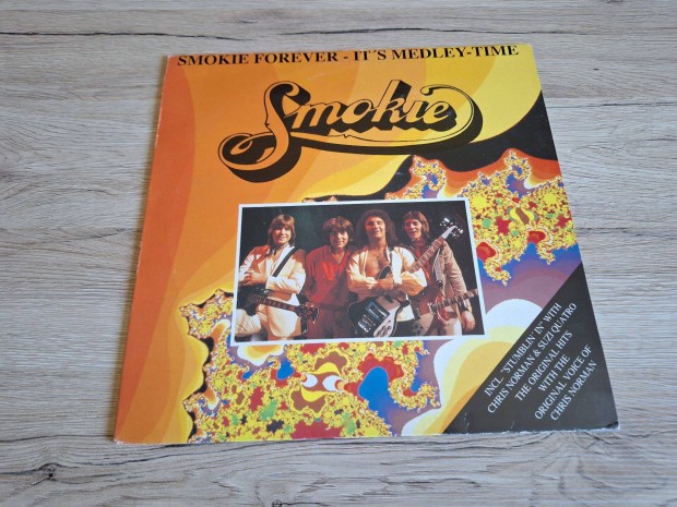 Smokie Forever - It s medley -time maxi bakelit lemez LP!