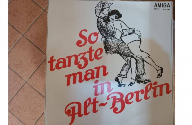 So tanzte man in Alt-Berlin LP hanglemez elad