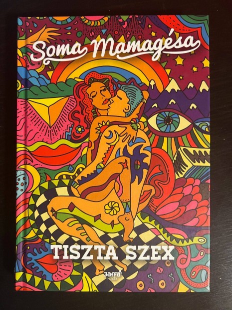 Soma Mamagsa: Tiszta szex