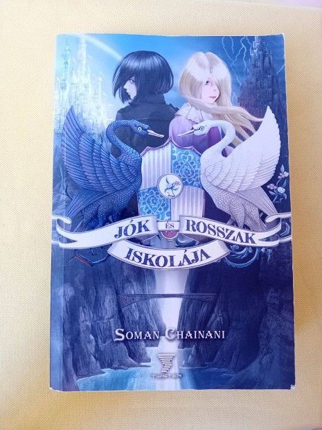 Soman Chainani: Jók és rosszak iskolája 1