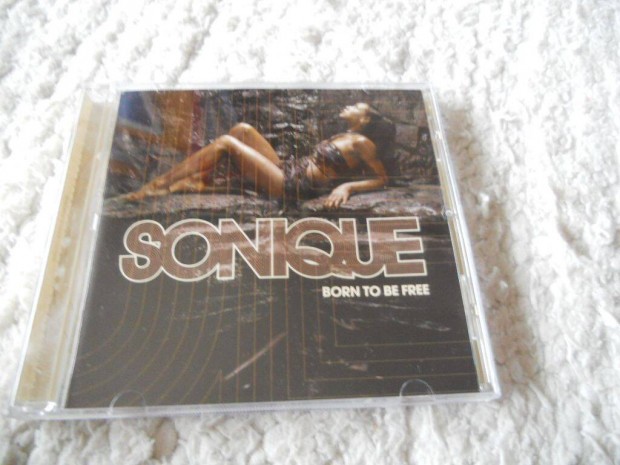 Sonique : Born to be free CD