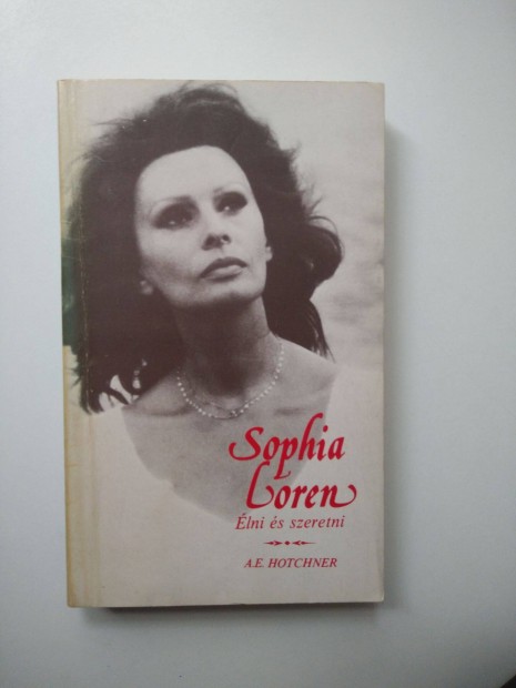 Sophia Loren - lni s szeretni