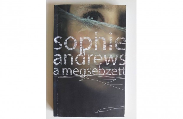 Sophie Andrews: A megsebzett