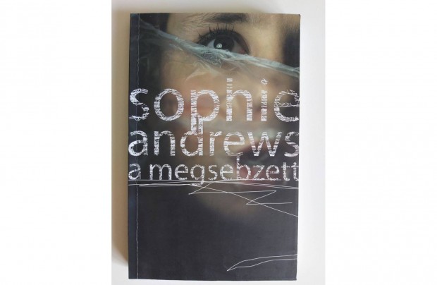 Sophie Andrews: A megsebzett