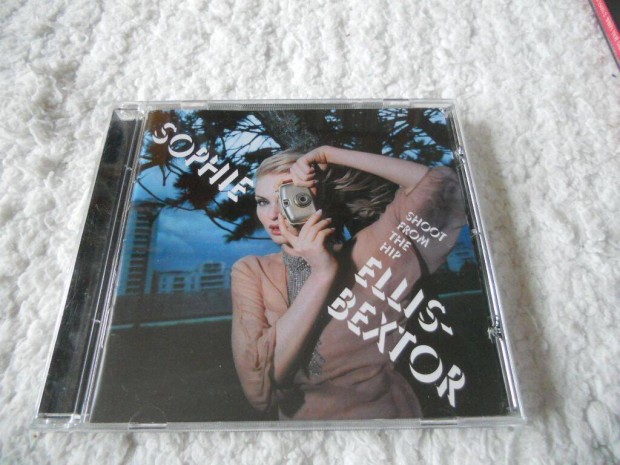 Sophie Ellis Bextor : Shoot from the hip CD