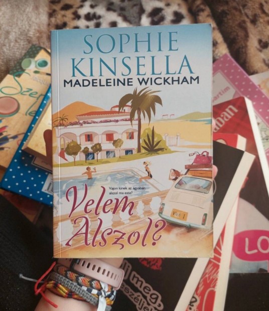 Sophie Kinsella: Velem alszol?