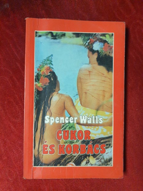 Spencer Walls - Cukor s korbcs