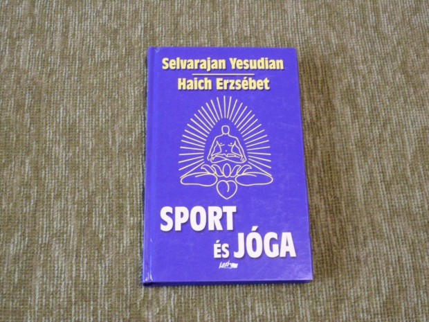 Sport s jga - si hindu testgyakorlatok s lgzsszablyozs